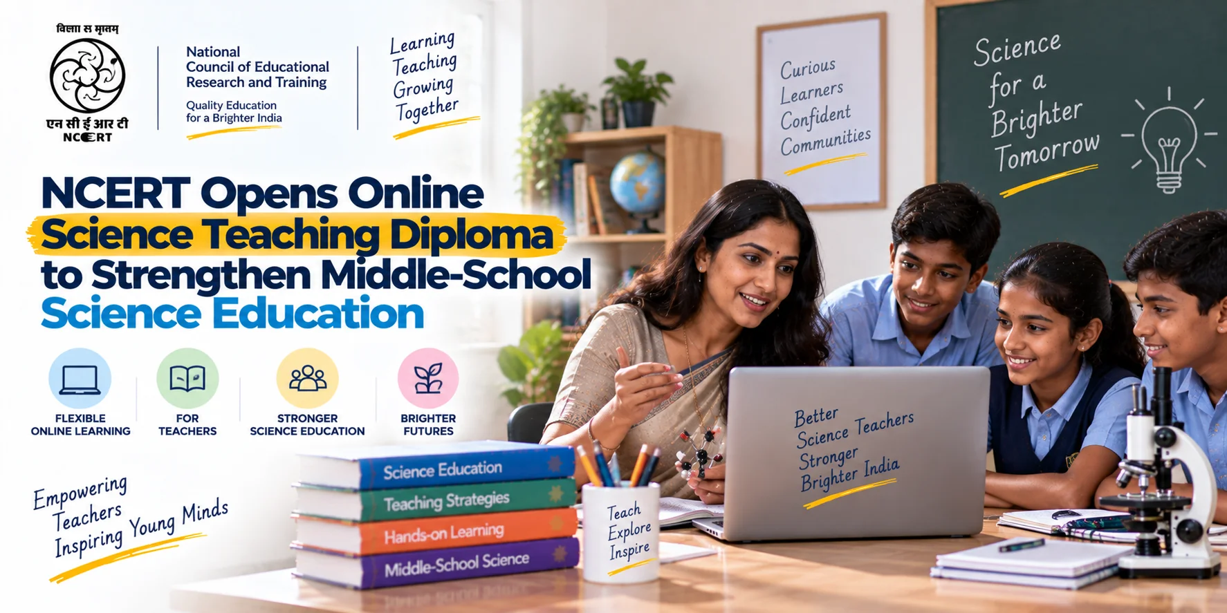 Read more about the article NCERT Opens Online Science Teaching Diploma to Strengthen Middle-School Science Education